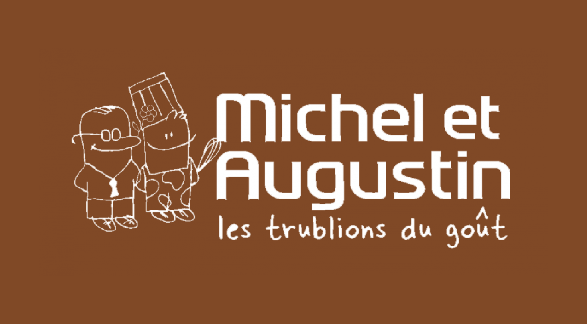 Michel et Augustin